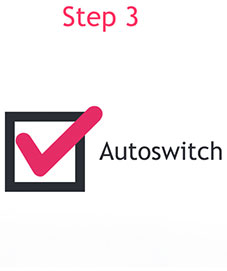 Step3 enable autoswitch